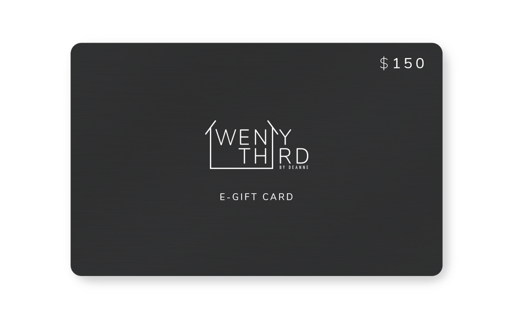 E-Gift Card Gift Cards Twenty Third by Deanne $150.00 